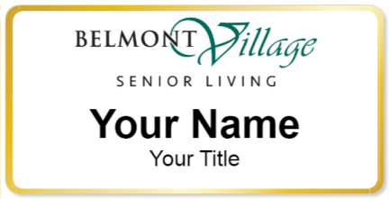 Custom name badges for Belmont Village Senior Living