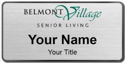 Custom name badges for Belmont Village Senior Living