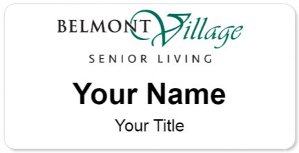 Custom name badges for Belmont Village Senior Living