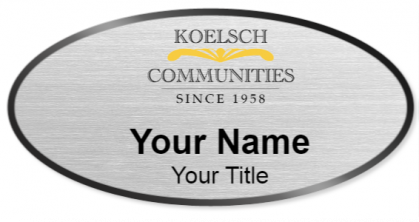 Custom name badges for Koelsch Communities