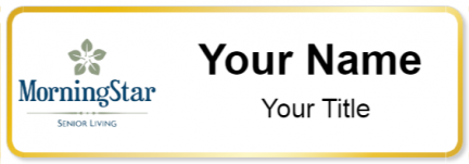 Custom name badges for MorningStar Senior Living