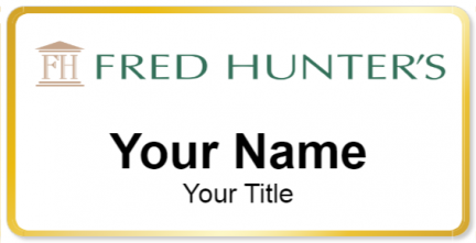 Custom name badges for Fred Hunters