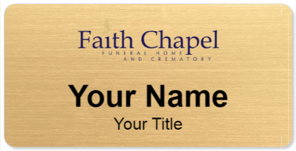Custom name badges for Faith Chapel Funeral Homes
