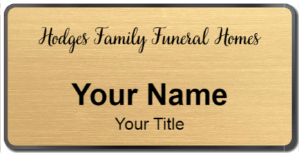 Custom name badges for Hodges Family Funeral Home & Cremation Center