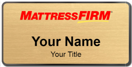 Custom name badges for Mattress Firm