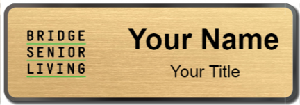 Custom name badges for Bridge Senior Living