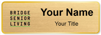 Custom name badges for Bridge Senior Living