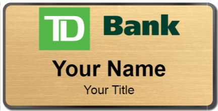 Custom name badges for TD Bank