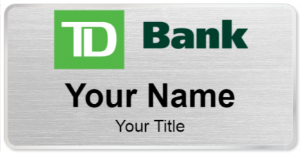 Custom name badges for TD Bank