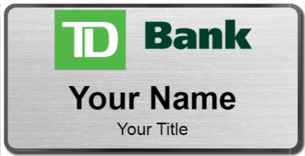 Custom name badges for TD Bank