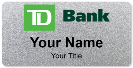 Custom name badges for TD Bank