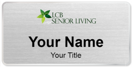 Custom name badges for LCB Senior Living