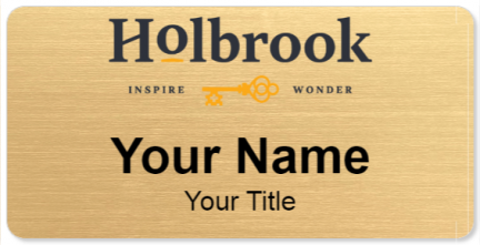 Custom name badges for Holbrook Life Management