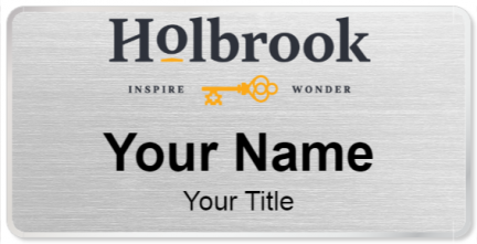 Custom name badges for Holbrook Life Management