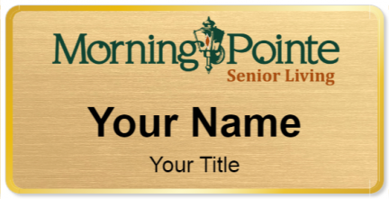 Custom name badges for Morning Pointe Senior Living