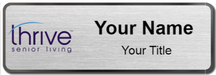 Custom name badges for Thrive Senior Living