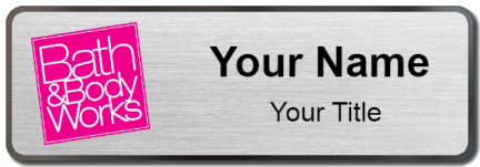 Custom name badges for Bath and Body Works