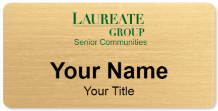 Custom name badges for Laureate Group Senior Communities