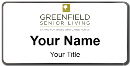 Custom name badges for Greenfield Senior Living