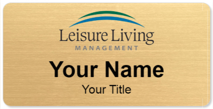 Custom name badges for Leisure Living Management