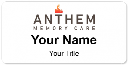 Custom name badges for Anthem Memory Care