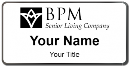 Custom name badges for BPM Senior Living