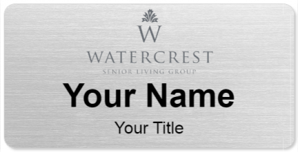 Custom name badges for Watercrest Senior Living Group
