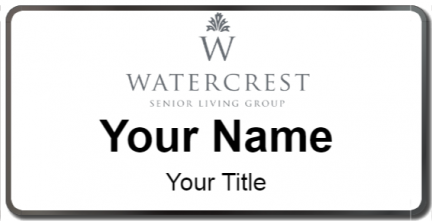 Custom name badges for Watercrest Senior Living Group