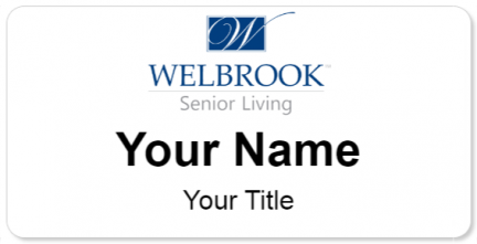 Custom name badges for Welbrook Senior Living