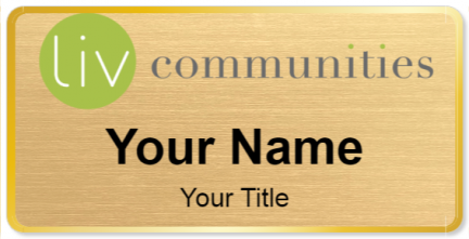 Custom name badges for Liv Communities