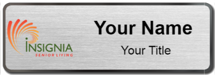 Custom name badges for Insignia Senior Living