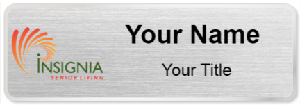 Custom name badges for Insignia Senior Living