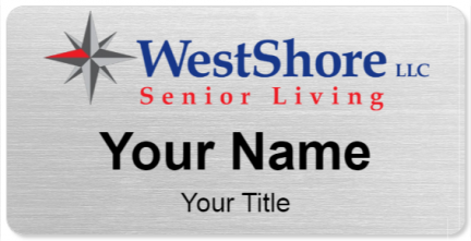 Custom name badges for WestShore Senior Living