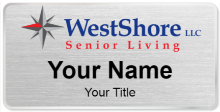 Custom name badges for WestShore Senior Living