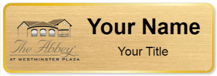 Custom name badges for The Abbey at Westminster Plaza