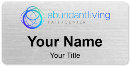 Custom name badges for Abundant Living Faith Center