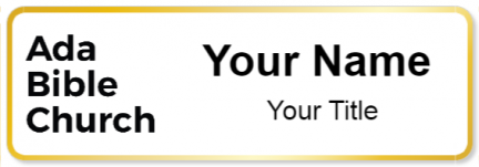 Custom name badges for Ada Bible Church