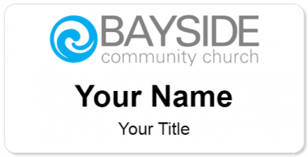 Custom name badges for Bayside Community Church
