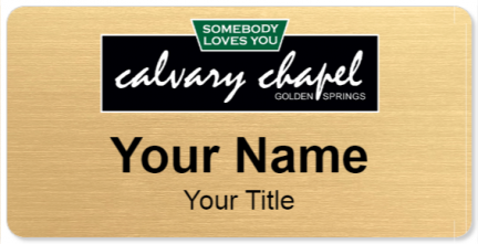 Custom name badges for Calvary Chapel Golden Springs