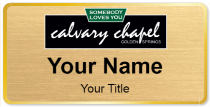 Custom name badges for Calvary Chapel Golden Springs
