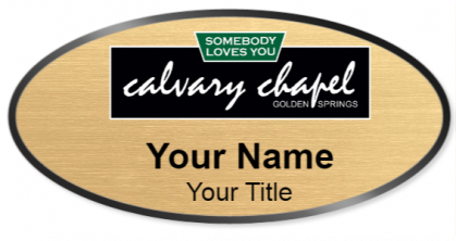 Custom name badges for Calvary Chapel Golden Springs