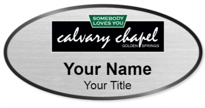 Custom name badges for Calvary Chapel Golden Springs