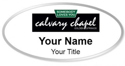 Custom name badges for Calvary Chapel Golden Springs