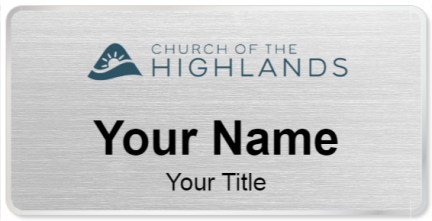 Custom name badges for Church of the Highlands