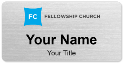 Custom name badges for Fellowship Church