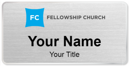 Custom name badges for Fellowship Church