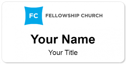 Custom name badges for Fellowship Church