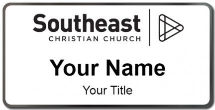 Custom name badges for Southeast Christian Church