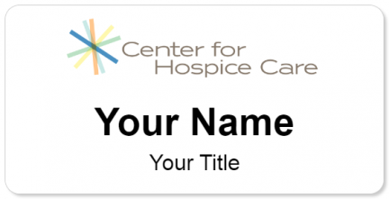 Custom name badges for Center For Hospice Care