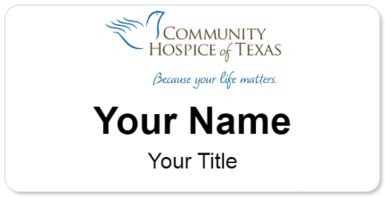 Custom name badges for Community Hospice of Texas